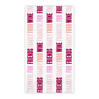 Thankful for Friends, Family, Food, Wine Guest Towels by Slant