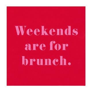 Weekends are for Brunch Beverage Napkins by Slant