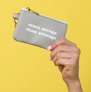Savage Than Average Keyring Zip Wallet by Totalee Gift