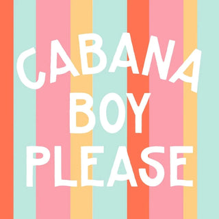 CABANA BOYThese colorful humor themed napkins are perfect for tabletop decoration. These party napkins are soft and absorbent and help in cleaning stains and spills with greatSoiree-Sisters