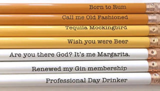 Day Drinker Pencil Set 
Don’t quit your day job
Carded set of 7 sharpened #2 pencils in cello bag
2.5” x 7.5″Set includes: Born to Rum
Call me Old Fashioned
Tequila Mockingbird
Wish you wSnifty