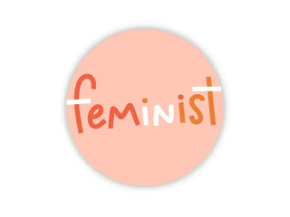 A waterproof matte Feminist Sticker from Twentysome Design.