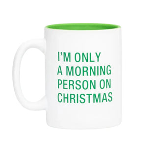 Morning Person MugHave a cup of holiday cheer with our hilarious Say What? Christmas mugs! The perfect combination of holiday humor and seasonal wit these 13.5 oz stoneware mugs are sAbout Face