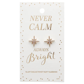Party Earrings - Never Calm Always Bright