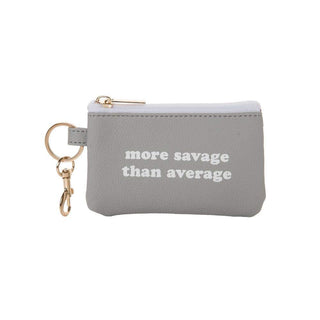 Savage Than Average Keyring Zip Wallet by Totalee Gift