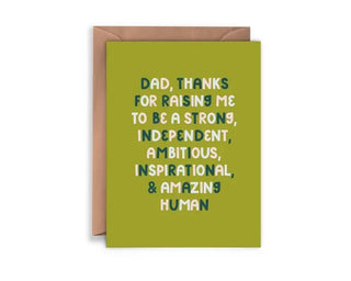 This Twentysome Design Thanks for Raising a Strong Human Dad Card features a hand-lettered design, perfect for saying "Dad, thanks for being me." crafted on recycled paper.