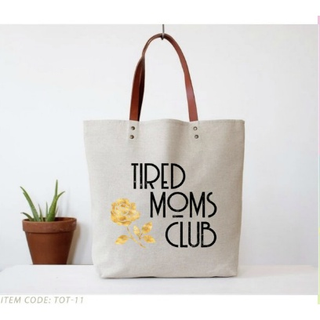 Tired Moms Club Tote BagCanvas bag with faux leather handle
15 "w x 16.5 " hFun Club