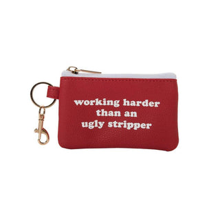 Working Harder Keyring Zip WalletOur Working Harder Zip Wallet brings all the color and humor to your wallet. This wallet case, made with zipper closure, is perfect to use for storing your necessitiTotalee Gift