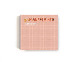 A pack of You Mansplained Feminist Sticky Notes with the words suck, suck, suck, suck, suck from Twentysome Design, packaged in a sealed cello sleeve.
