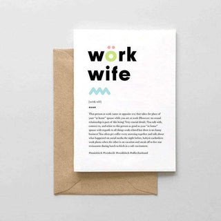 Work Wife CardThat person at work (same or opposite sex) that takes the place of your “at home” spouse while you are at work (However: no sexual relationship is part of this beingSpaghetti & Meatballs